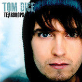 Tom Dice (2) : Teardrops (CD, Album)