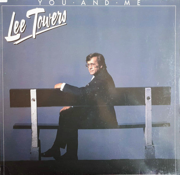 Lee Towers : You And Me (LP, Album)