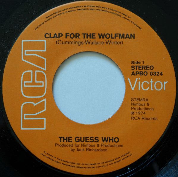 The Guess Who : Clap For The Wolfman (7", Single)