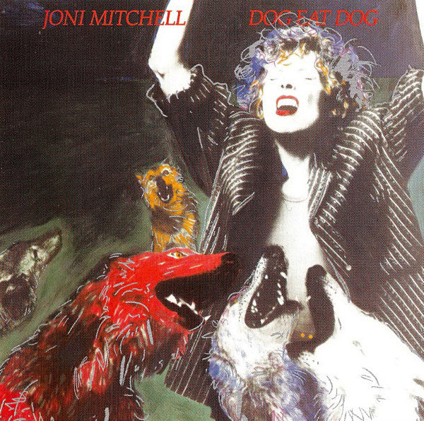 Joni Mitchell : Dog Eat Dog (CD, Album, RE)