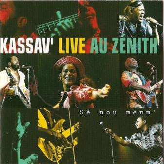 Kassav' : Live Au Zénith - Sé Nou Menm' (CD, Album)