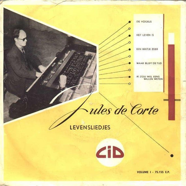 Jules de Corte : Levensliedjes Volume I (7", EP)