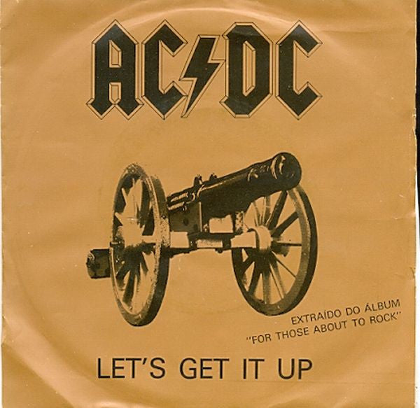 AC/DC : Let's Get It Up (7", Single)
