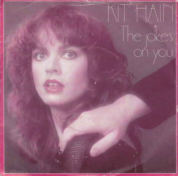 Kit Hain : The Joke's On You (7", Single)