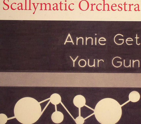 Scallymatic Orchestra : Annie Get Your Gun (CD, Album)