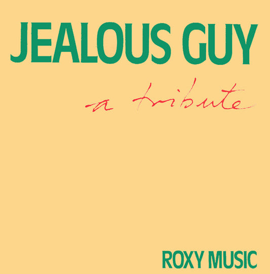 Roxy Music : Jealous Guy (7", Single)