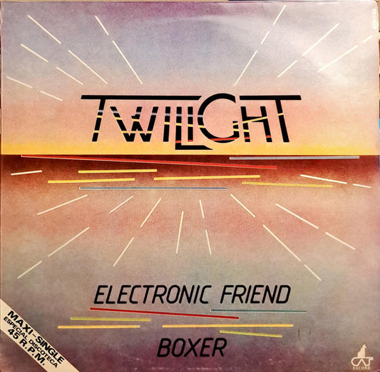 Twilight (4) : Electronic Friend / Boxer (12", Maxi)