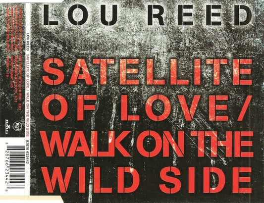 Lou Reed : Satellite Of Love / Walk On The Wild Side (CD, Single, Promo)