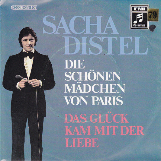 Sacha Distel : Die Schönen Mädchen Von Paris / Das Glück Kam Mit Der Liebe (7", Single)