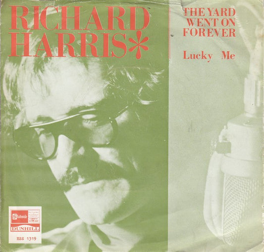 Richard Harris : The Yard Went On Forever (7", Single)