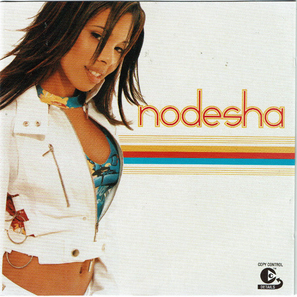 Nodesha : Nodesha (CD, Album, Copy Prot.)