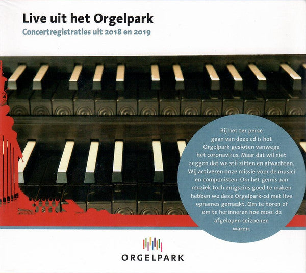 Various : Live Uit Het Orgelpark - Concertregistraties Uit 2018 En 2019 (CD, Comp)