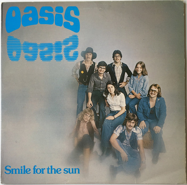Oasis (6) : Smile For The Sun (LP, Album)