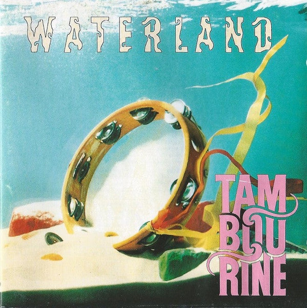 Tambourine : Waterland (CD)