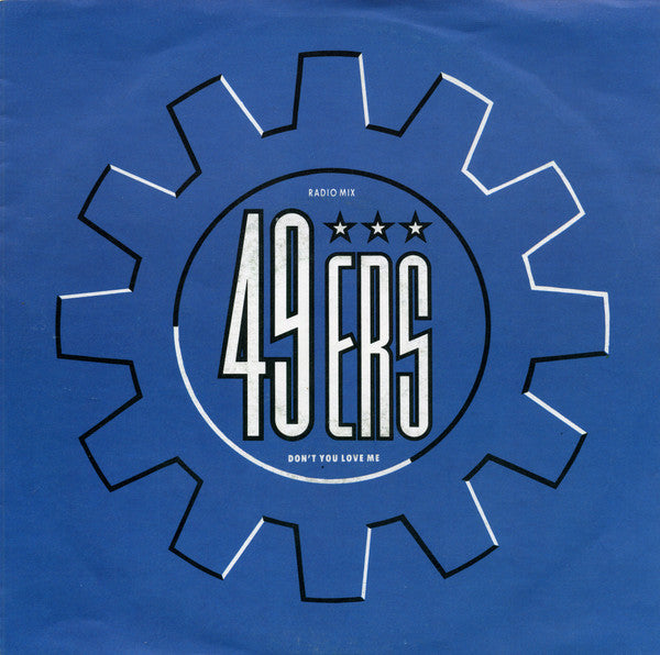 49ers : Don't You Love Me (7", Single)