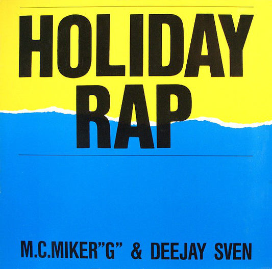 MC Miker G. & DJ Sven : Holiday Rap (12")