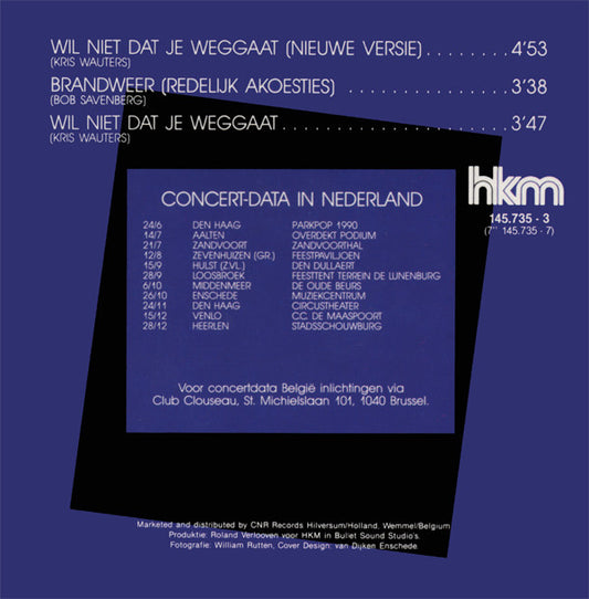 Clouseau : Wil Niet Dat Je Weggaat (CD, Single, Ltd)