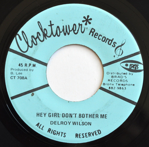 Delroy Wilson : Hey Girl Don't Bother Me (7")