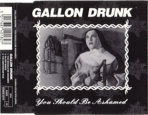 Gallon Drunk : You Should Be Ashamed (CD, Single)