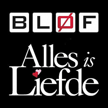 Bløf : Alles Is Liefde (CD, Single, Enh)