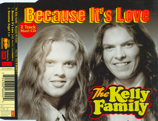 The Kelly Family : Because It's Love (CD, Maxi)