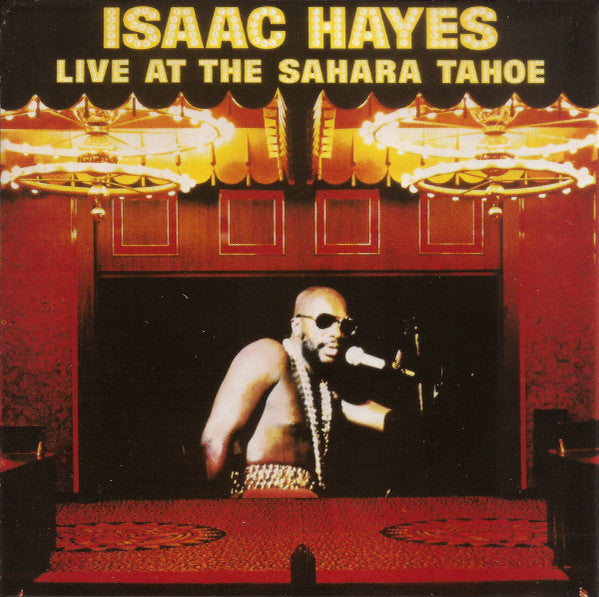 Isaac Hayes : Live At The Sahara Tahoe (2xCD, Album, RE)