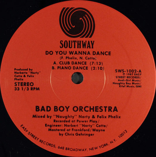 Bad Boy Orchestra : Do You Wanna Dance (12")