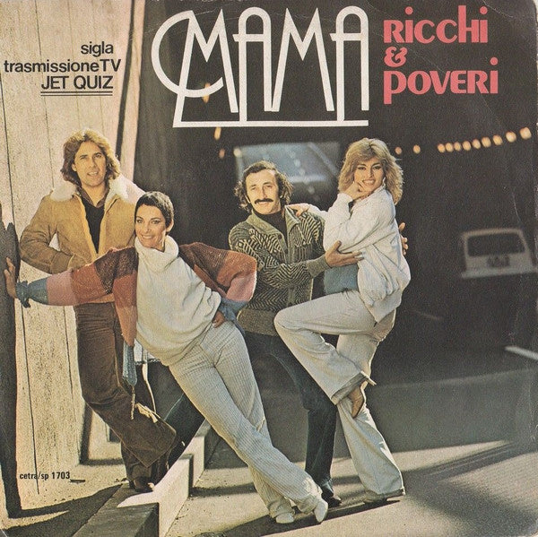 Ricchi E Poveri : Mama (7", Single)