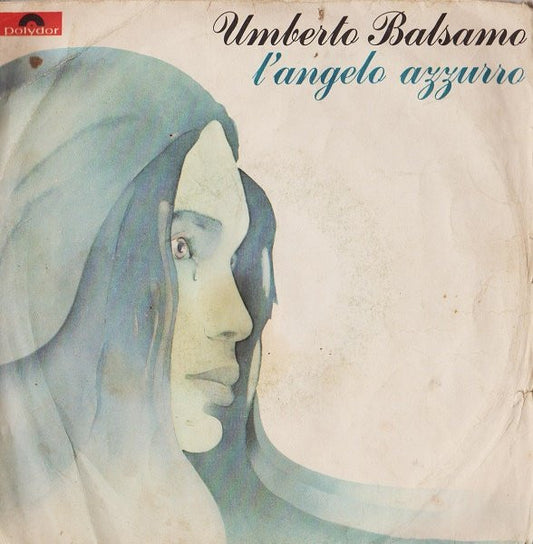 Umberto Balsamo : L'Angelo Azzurro (7")