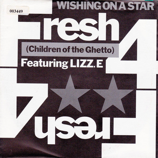 Fresh 4 Featuring Lizz E. : Wishing On A Star (7", Single)