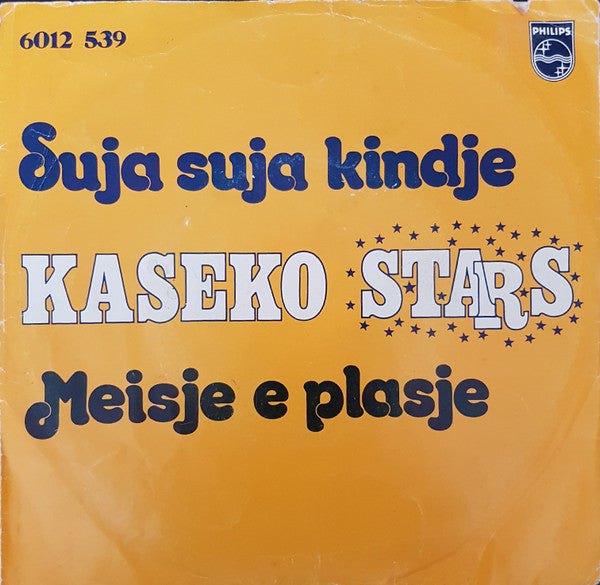 Kaseko Stars : Suja Suja Kindje (7", Single)