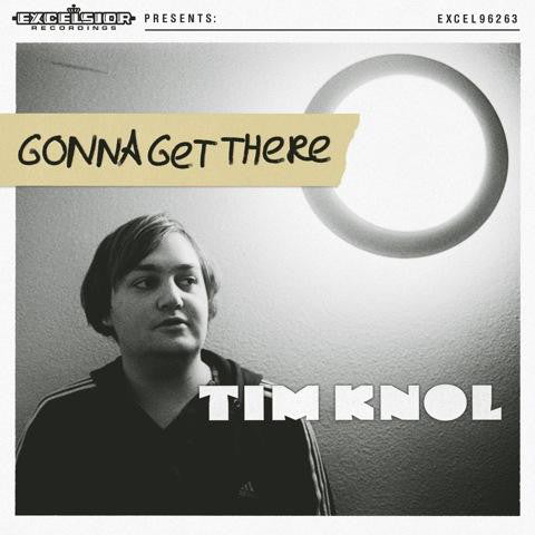 Tim Knol : Gonna Get There (7", RSD, Single)