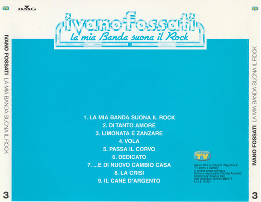Ivano Fossati : La Mia Banda Suona Il Rock (CD, Album, RE)