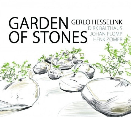Gerlo Hesselink Quartet : Garden Of Stones (CD, Album)