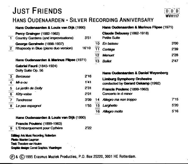Hans Oudenaarden : Just Friends - Silver Recording Anniversary (CD, Comp)