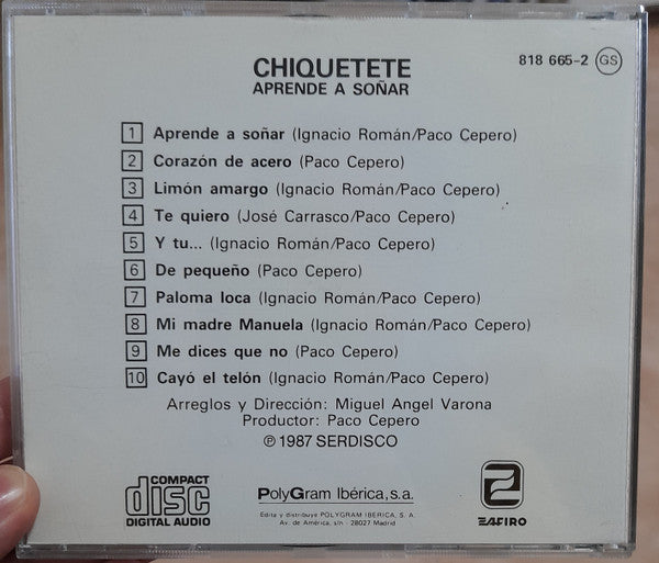 Chiquetete : Aprende A Soñar (CD)