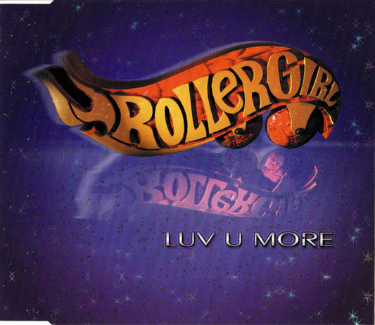 Rollergirl : Luv U More (CD, Maxi)