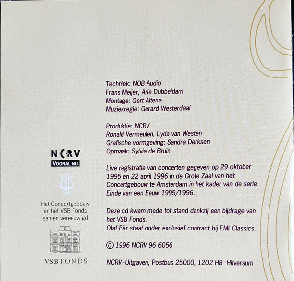Radio Filharmonisch Orkest, Alexander Lazarev, Edo de Waart, Olaf Bär : Einde van Een Eeuw 1995/1996 (CD, Comp)