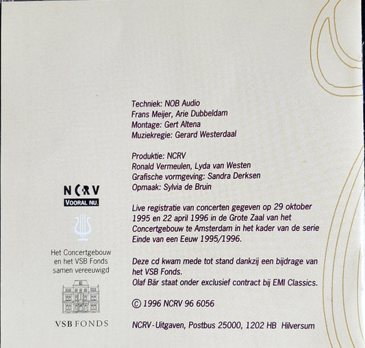 Radio Filharmonisch Orkest, Alexander Lazarev, Edo de Waart, Olaf Bär : Einde van Een Eeuw 1995/1996 (CD, Comp)