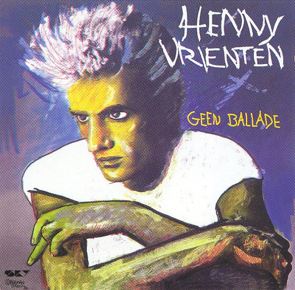 Henny Vrienten : Geen Ballade (CD, Album, RE)