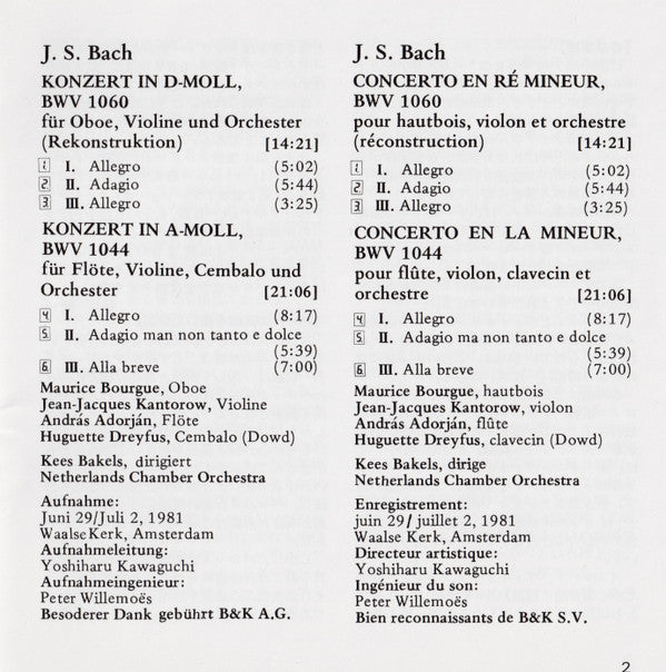 Johann Sebastian Bach - Netherlands Chamber Orchestra, Maurice Bourgue, Jean-Jacques Kantorow, András Adorján, Huguette Dreyfus : Concerto In D Minor For Oboe & Violin, BWV 1060, Concerto In A Minor For Flute, Violin and Harpsichord, BWV 1044 (CD, Album, RE)