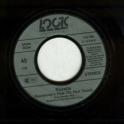 Rozalla : Everybody's Free (To Feel Good) (7", Single)