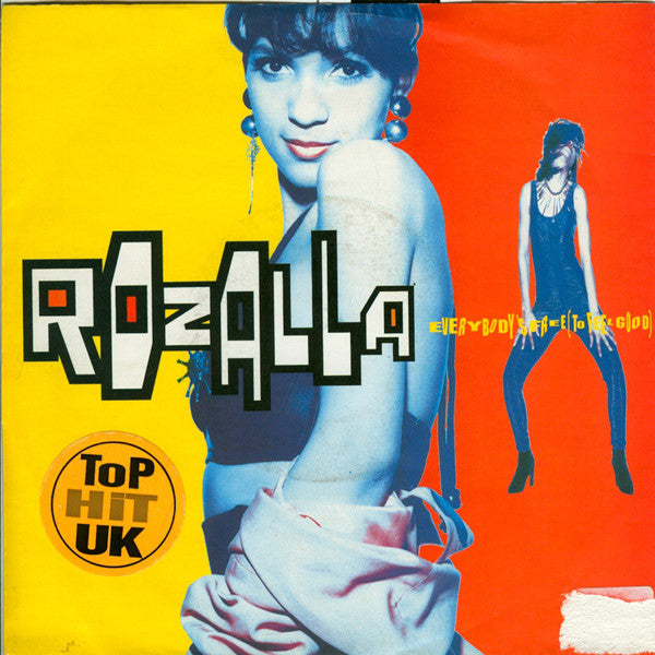 Rozalla : Everybody's Free (To Feel Good) (7", Single)