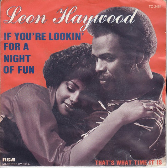 Leon Haywood : If You're Lookin' For A Night Of Fun... (7", Single)