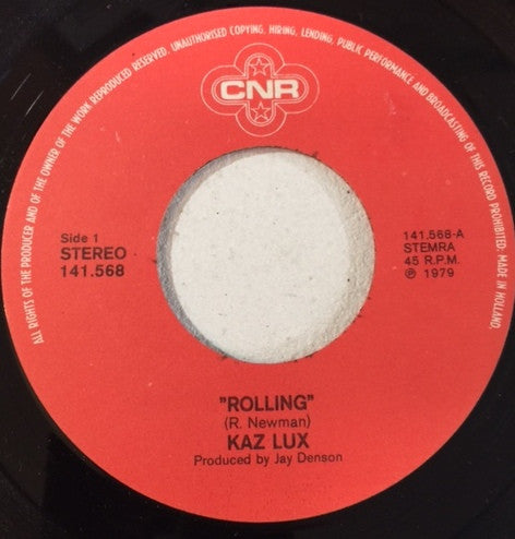 Kaz Lux : Rolling (7", Single)