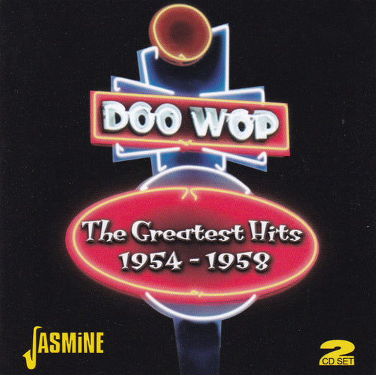 Various : Doo Wop The Greatest Hits 1954 - 1958 (2xCD, Comp)
