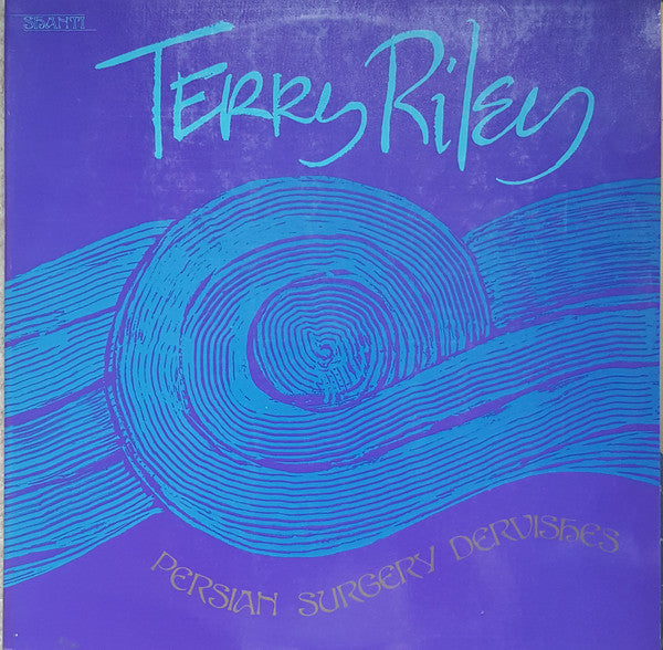 Terry Riley : Persian Surgery Dervishes (2xLP, Album, Gat)