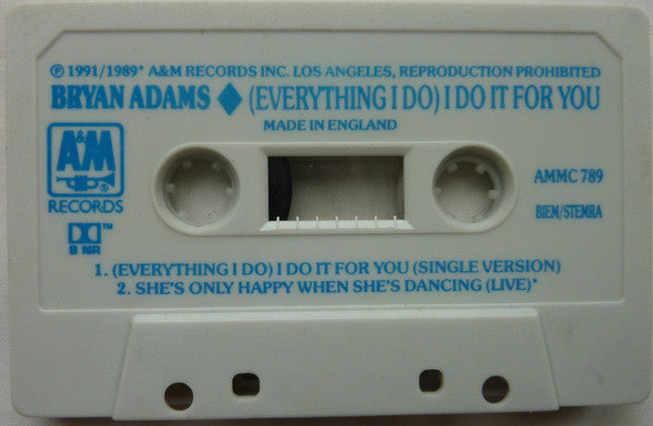 Bryan Adams : (Everything I Do) I Do It For You (Cass, Single, Tur)