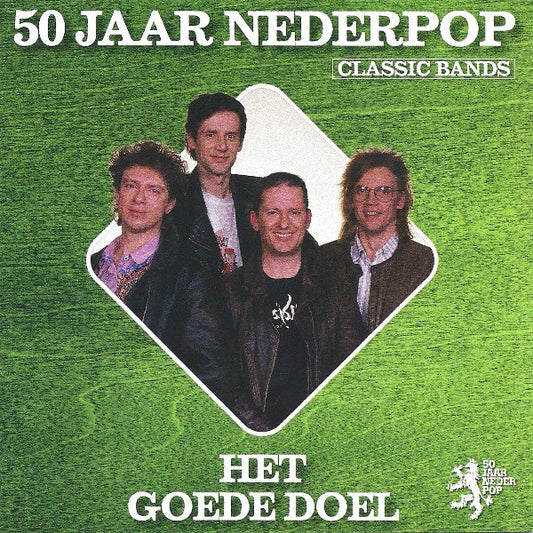 Het Goede Doel : 50 Jaar Nederpop (Classic Bands) (CD, Comp)