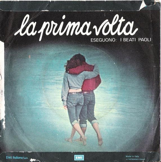 Andrea E Nicole / I Beati Paoli : La Prima Volta (7")
